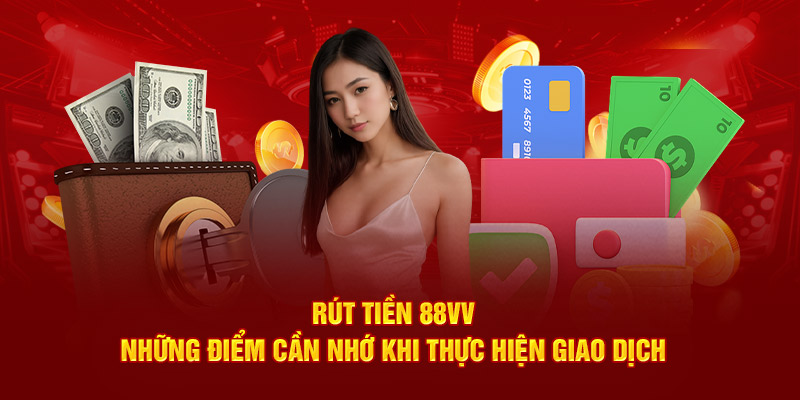 Rút Tiền 88VV